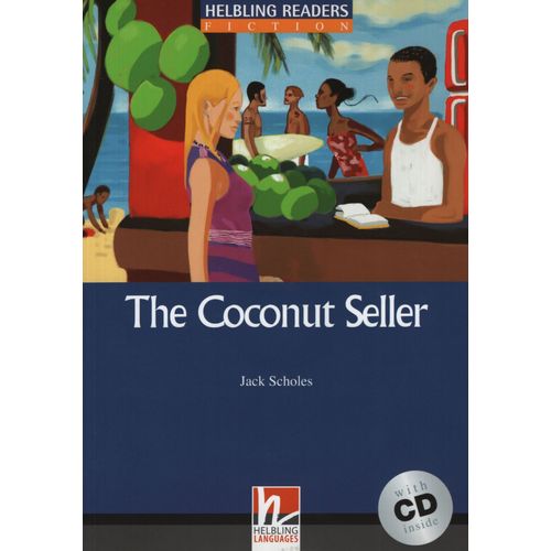 THE COCONUT SELLER + AUDIO CD - HELBLING READER LEVEL 5