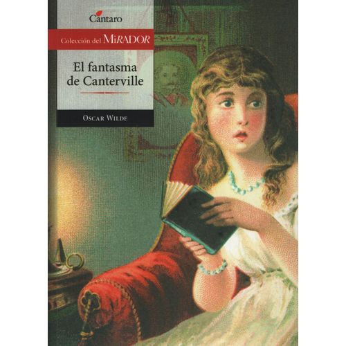 EL FANTASMA DE CANTERVILLE (NUEVA EDICION) - DEL MIRADOR
