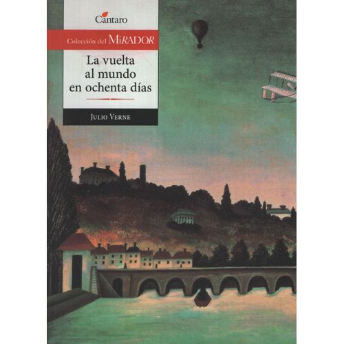 LA VUELTA AL MUNDO EN 80 DIAS - DEL MIRADOR (NUEVA ED.)