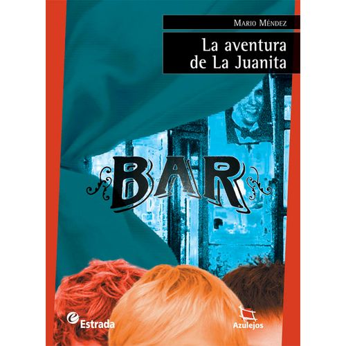 LA AVENTURA DE LA JUANITA - AZULEJOS ROJA