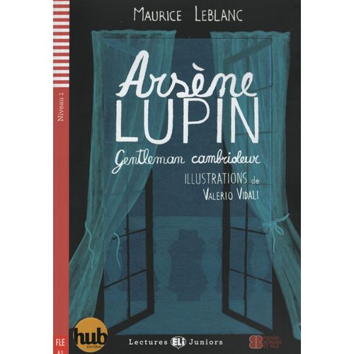 ARSENE LUPIN,GENTLEMAN CAMBRIOLEUR - LECTURES HUB JUNIORS NI