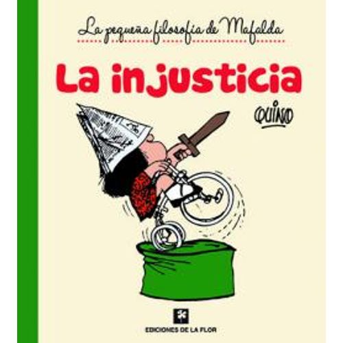 LA INJUSTICIA - MAFALDA