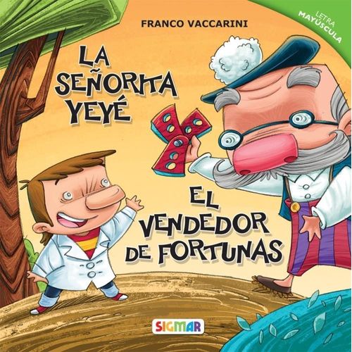 LA SEÑORITA YEYE / EL VENDEDOR DE FORTUNAS - HILO INFINITO