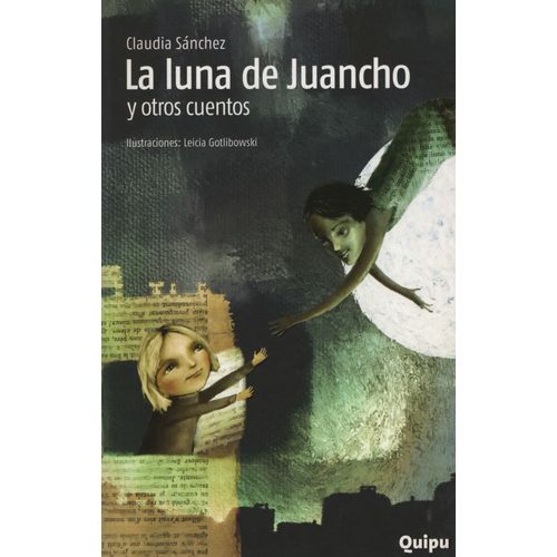 LA LUNA DE JUANCHO - SERIE AMARILLA