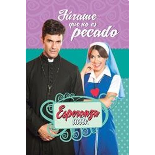 JURAME QUE NO ES PECADO - ESPERANZA MIA JURAME QUE NO ES PECADO - ESPERANZA MIA