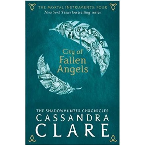 CITY OF FALLEN ANGELS - THE MORTAL INSTRUMENTS 4 - CLARE
