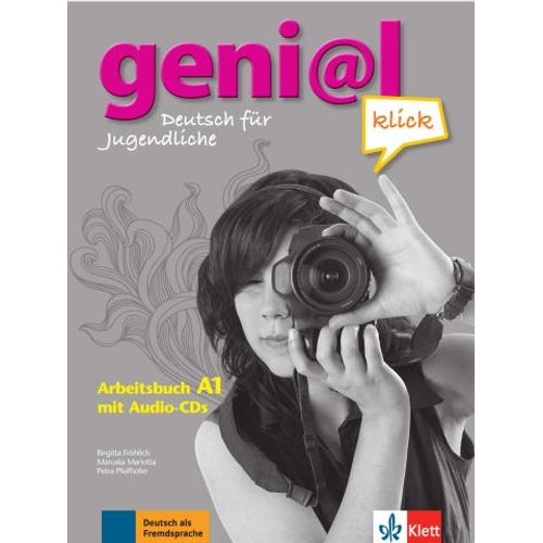 GENI@L KLICK A1 - ARBEITSBUCH + AUDIO CD (2) GENI@L KLICK A1 - ARBEITSBUCH + AUDIO CD (2)