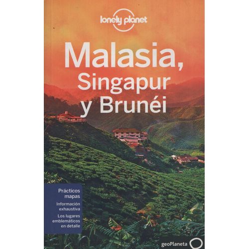 MALASIA, SINGAPUR Y BRUNEI (2DA.EDICION)