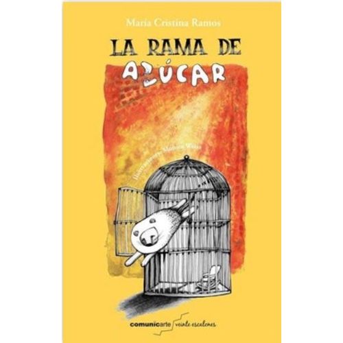 LA RAMA DE AZUCAR - MARIA CRISTINA RAMOS