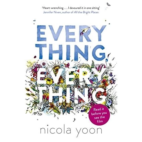 EVERYTHING, EVERYTHING - NICOLA YOON
