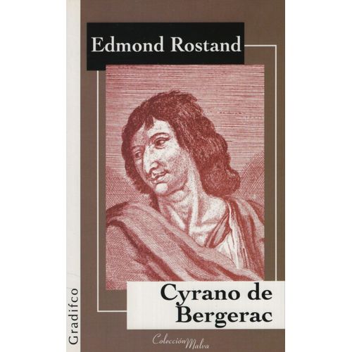 CYRANO DE BERGERAC - EDMOND ROSTAND - GRADIFCO COLECCION MAL
