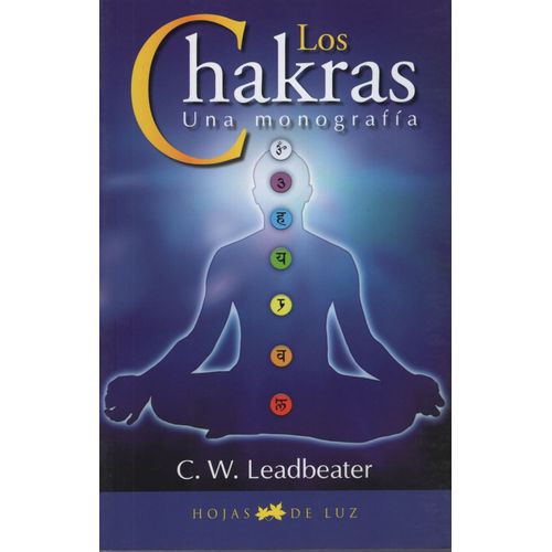LIBRO LOS CHAKRAS - UNA MONOGRAFIA - LEADBEATER
