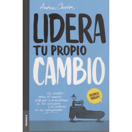 LIDERA TU PROPIO CAMBIO - BUSINESS THERAPY