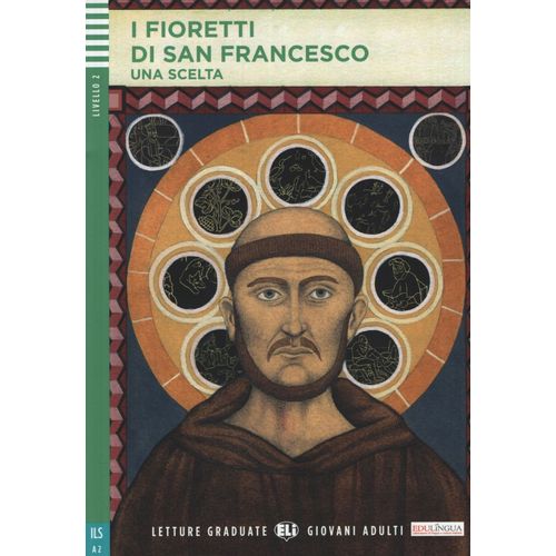 I FIORETTI DI SAN FRANCESCO - LETTURE HUB GIOVANI ADULTI  LI