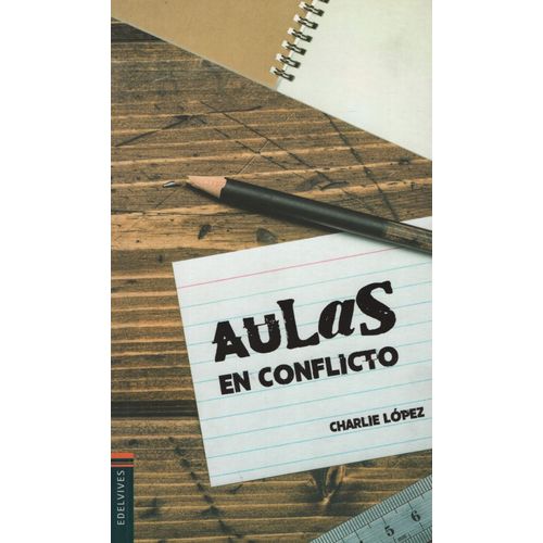 AULAS EN CONFLICTO AULAS EN CONFLICTO