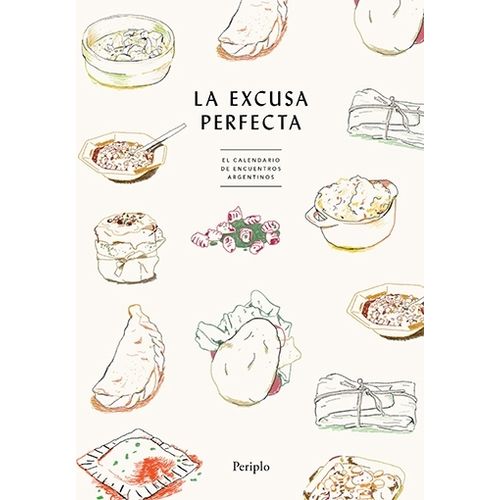 LA EXCUSA PERFECTA - EL CALENDARIO DE ENCUENTROS ARGENTINOS