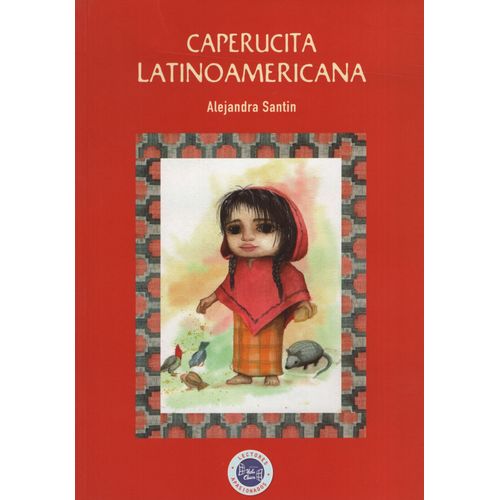 CAPERUCITA LATINOAMERICANA