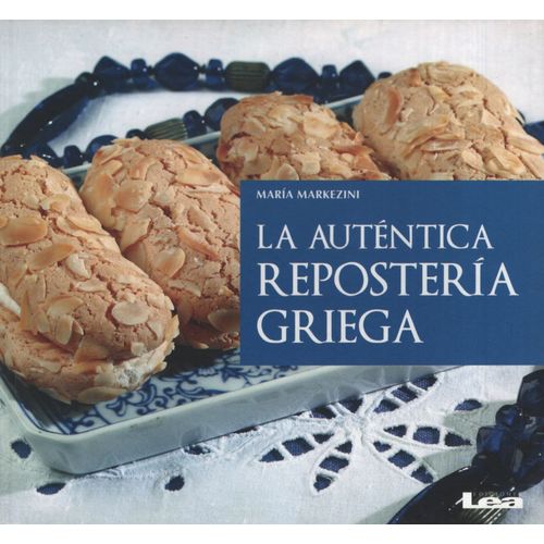 LA AUTENTICA REPOSTERIA GRIEGA