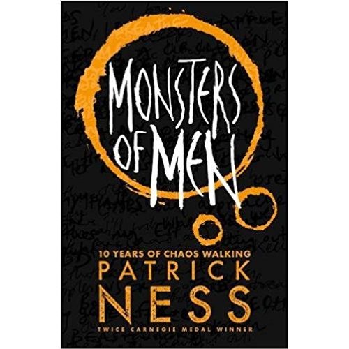 THE MONSTERS OF MEN - CAOS WALKING TRILOGY 3