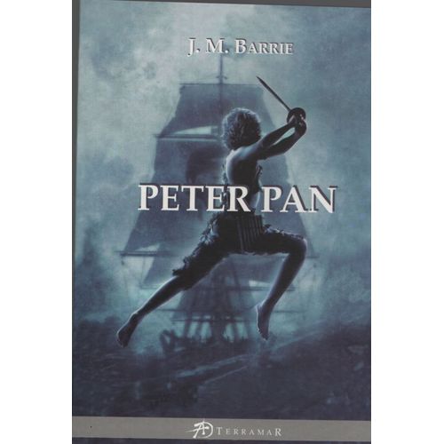 LIBRO PETER PAN - JAMES MATTHEW BARRIE TERRAMAR