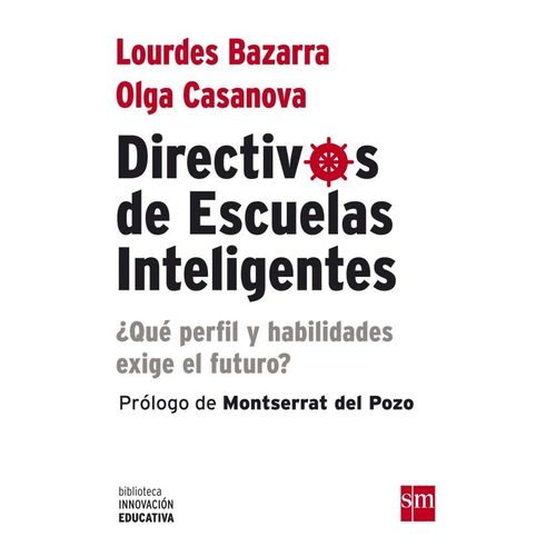 DIRECTIVOS DE ESCUELAS INTELIGENTES - BAZARRA / CASANOVA - B