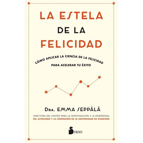 LA ESTELA DE LA FELICIDAD