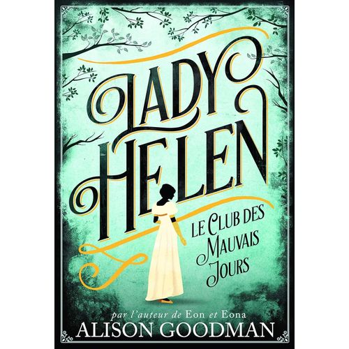 LADY HELEN - ALISON GOODMAN