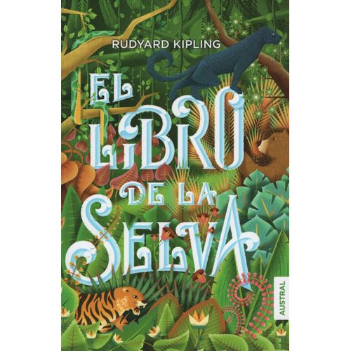 EL LIBRO DE LA SELVA  - KIPLING