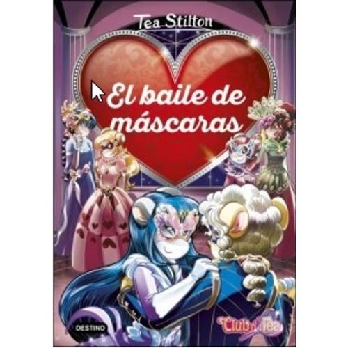 EL BAILE DE LAS MASCARAS - DETECTIVES DEL CORAZON - TEA STIL