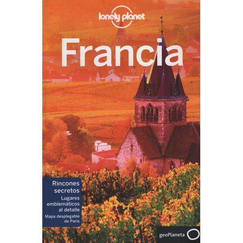 FRANCIA (7MA.EDICION) ESPAÑOL - LONELY PLANET
