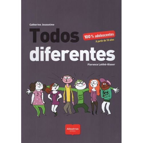 LIBRO TODOS DIFERENTES - 100% ADOLESCENTES - ALBATROS