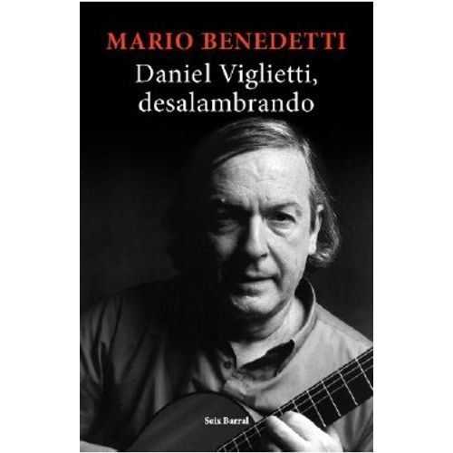 DANIEL VIGLIETTI - DESALAMBRADO
