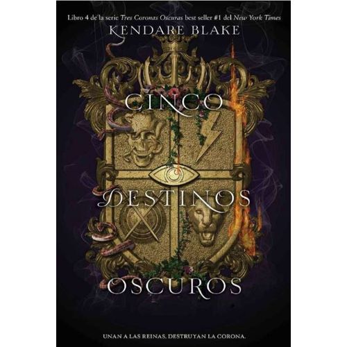 CINCO DESTINOS OSCUROS - TRES CORONAS OSCURAS 4