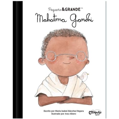 LIBRO MAHATMA GANDHI - PEQUEÑO Y GRANDE