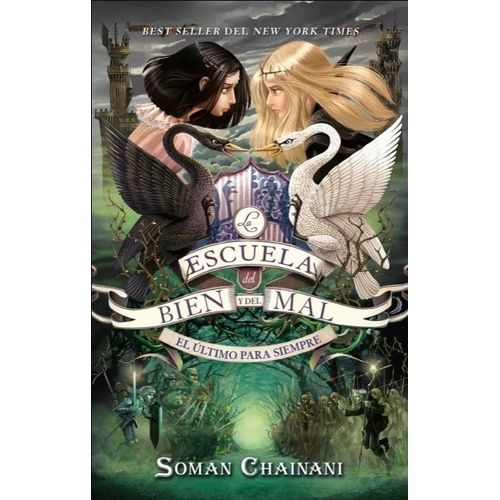 ESCUELA DEL BIEN Y DEL MAL, LA (LIBRO 3)