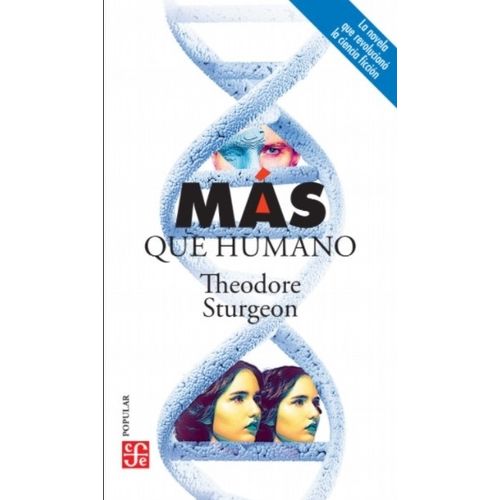 LIBRO MAS QUE HUMANO - THEODORE STURGEON