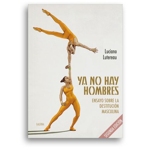 YA NO HAY HOMBRES - LUCIANO LUTEREAU
