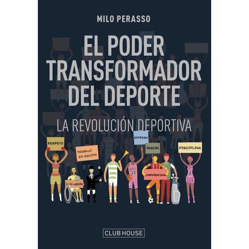 EL PODER TRANSFORMADOR DEL DEPORTE - MILO PERASSO