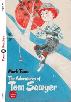 THE ADVENTURES OF TOM SAWYER - TEEN HUB READERS 2 (A2)