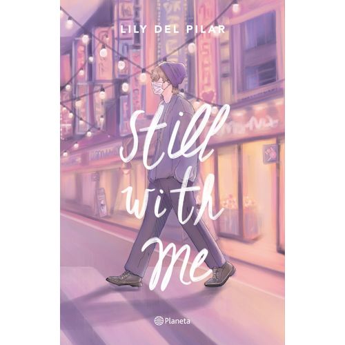 STILL WITH ME - STILL WITH YOU 2 - LILY DEL PILAR