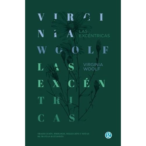 LAS EXCENTRICAS - WOOLF
