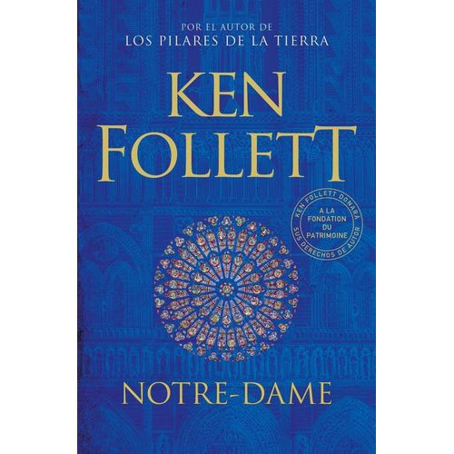 NOTRE-DAME - KEN FOLLETT