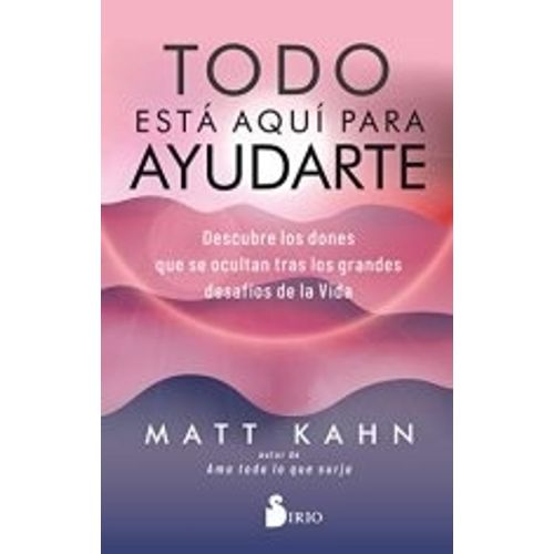 TODO ESTA AQUI PARA AYUDARTE - KAHN