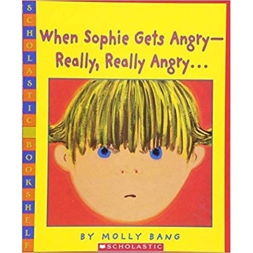 WHEN SOPHIE GETS ANGRY - REALLY, REALLY ANGRY