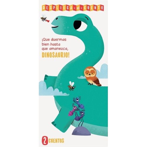 DINOSAURIO - DESPLIEGA EL CUENTO DINOSAURIO - DESPLIEGA EL CUENTO