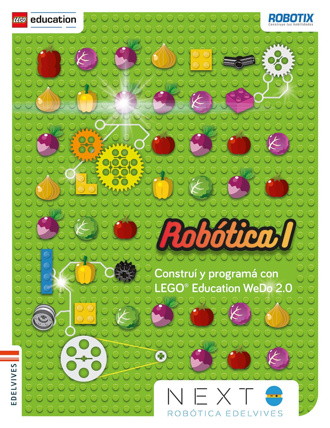 ROBOTICA I - NEXT - CONSTRUI Y PROGRAMA CON LEGO EDUCACION W