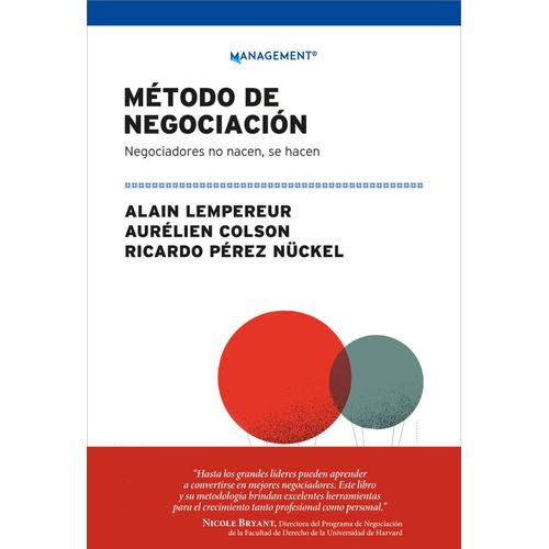METODO DE NEGOCIACION - NEGOCIADORES NO NACEN, SE HACEN