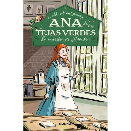 MAESTRA DE AVONLEA, LA - ANA DE LAS TEJAS VERDES 3 - LUCY MA
