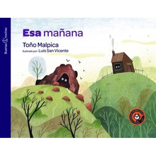 LIBRO ESA MAÑANA - BUENAS NOCHES - TOÑO MALPICA