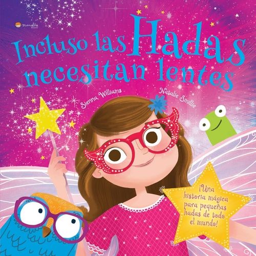 INCLUSO LAS HADAS NECESITAN LENTES INCLUSO LAS HADAS NECESITAN LENTES